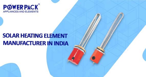 Heating Element for Solar Water Heater Supplier in india